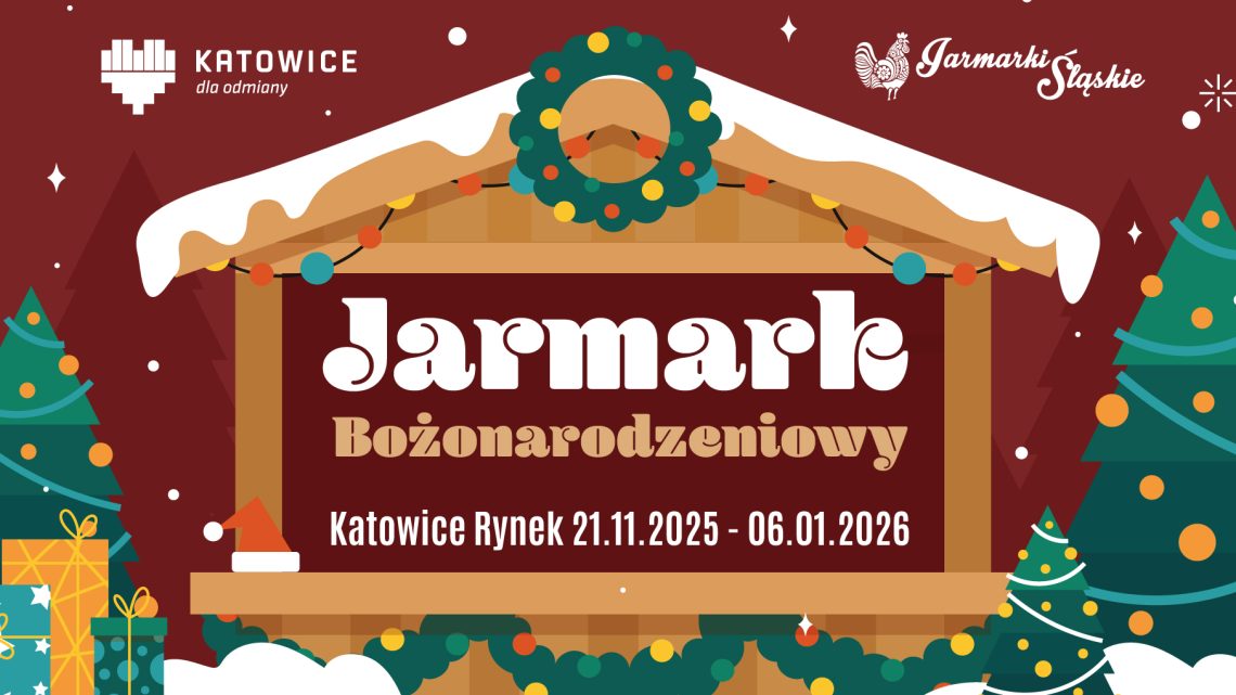 Trwa Jarmark Bożonarodzeniowy w Katowicach!